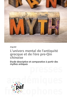 Paperback L'univers mental de l'antiquité grecque et de l'ère pre-Qin chinoise [French] Book