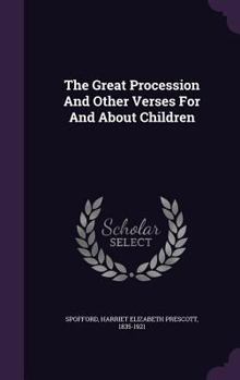 Hardcover The Great Procession And Other Verses For And About Children Book