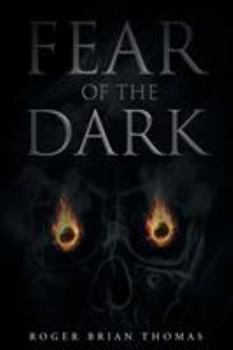 Paperback Fear of the Dark Book