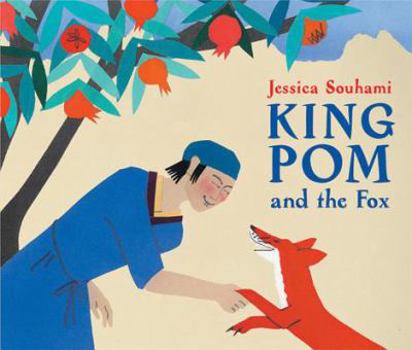 Hardcover King Pom and the Fox Book