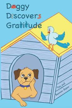 Paperback Doggy Discovers Gratitude Book