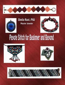 Paperback Peyote Stitch for Beginner and Beyond Book