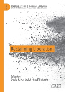 Paperback Reclaiming Liberalism Book