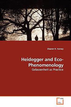 Paperback Heidegger and Eco-Phenomenology Book
