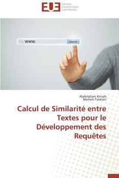 Paperback Calcul de Similarité Entre Textes Pour Le Développement Des Requètes [French] Book