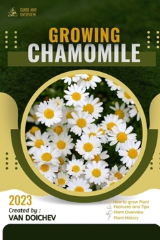 Paperback Chamomile: Guide and overview Book