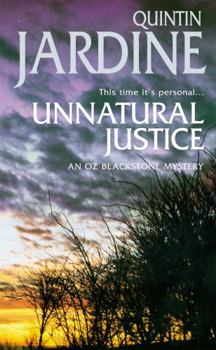 Unnatural Justice - Book #7 of the Oz Blackstone