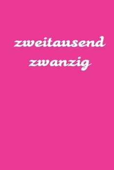 Paperback zweitausend zwanzig: 2020 Planner A5 A5 Pink Rosa Rose [German] Book