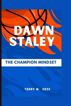 Paperback Dawn Staley: The Champion Mindset Book