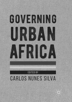 Paperback Governing Urban Africa Book