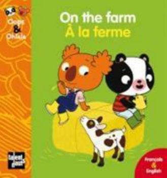 Paperback On the Farm - a la Ferme [French] Book