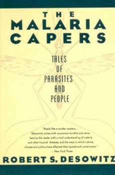 Paperback The Malaria Capers: Tales of Parasites and People Book