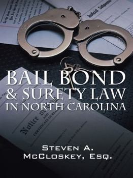Paperback Bail Bond & Surety Law in North Carolina Book