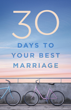 Paperback 30 Days to Your Best Marriage Book
