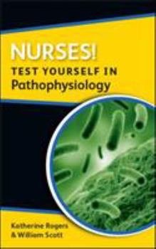 Paperback Nurses! Test Yourself in Pathophysiology Book