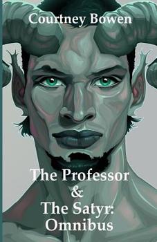 Paperback The Professor & The Satyr: Omnibus Book