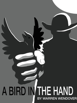 Bird in the Hand
