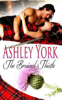 Paperback The Bruised Thistle Book