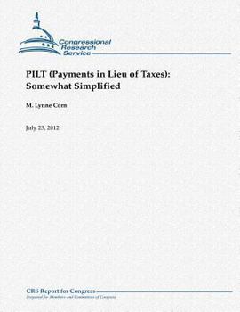 Paperback PILT (Payments in Lieu of Taxes): Somewhat Simplified Book