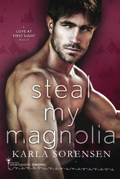 Paperback Steal My Magnolia Book