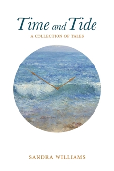 Paperback Time and Tide: a collection of tales Book