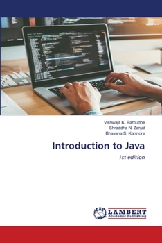 Introduction to Java: 1st edition