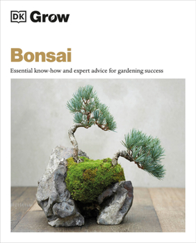 Paperback Grow Bonsai: Essential Know-How and Expert Advice for Gardening Success Book