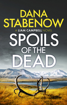 Spoils of the Dead - Book #6 of the Liam Campbell