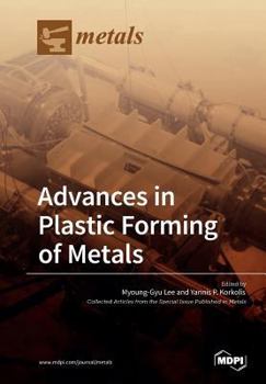 Paperback Advances in Plastic Forming of Metals Book