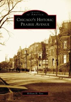 Paperback Chicago's Historic Prairie Avenue Book