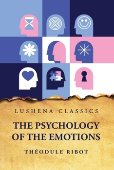 Paperback The Psychology of the Emotions Book