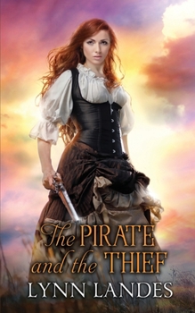 Paperback The Pirate and The Thief Book