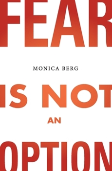 Paperback Fear is Not an Option Book