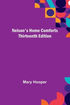Paperback Nelson's Home Comforts; Thirteenth Edition Book