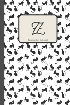 Z Composition Notebook: Cute Cats Initial Monogram Letter Z Pretty Personalized Lined Journal & Diary for Writing & Note Taking for Girls and Women Cat Lover(6 x 9) 110 Pages