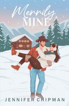 Merrily Mine : A Snowed-In, Brother's Best Friend Christmas Romance
