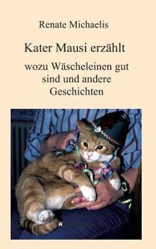 Paperback Kater Mausi erzählt [German] Book