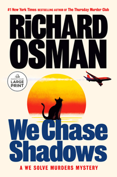 Paperback We Chase Shadows: A We Solve Murders Mystery [Large Print] Book