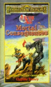 Mortal Consequences - Book  of the Forgotten Realms - Publication Order