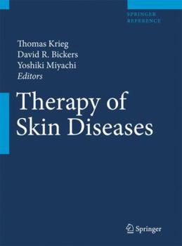 Hardcover Therapy of Skin Diseases: A Worldwide Perspective on Therapeutic Approaches and Their Molecular Basis Book