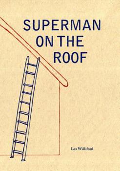 Paperback Superman on the Roof Book
