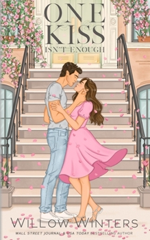A Collection of Short Stories: One Kiss Isn't Enough (Discreet Series)