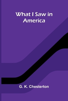 Paperback What I Saw In America Book