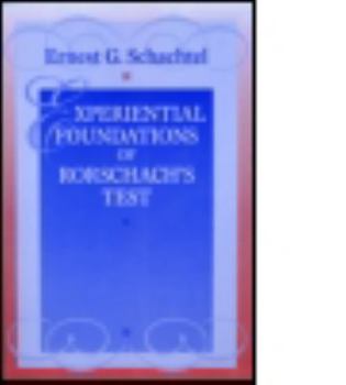 Paperback Experiential Foundations of Rorschach's Test Book