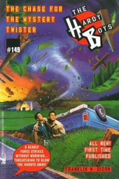 The Chase for the Mystery Twister (Hardy Boys, #149) - Book #149 of the Hardy Boys