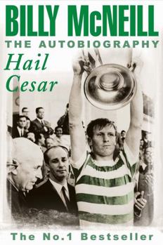 Paperback Hail Cesar: The Autobiography. Billy McNeill Book