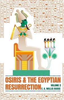 Paperback Osiris and the Egyptian Resurrection, Vol. 2 Paperback Book