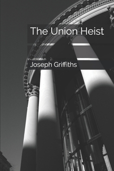 Paperback The Union Heist Book