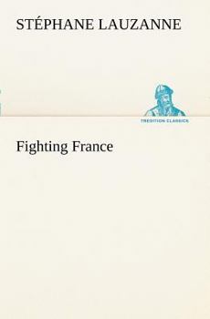 Paperback Fighting France Book