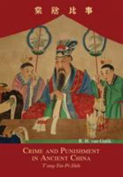 Paperback Crime and Punishment in Ancient China: T'ang-Yin-Pi-Shih Book